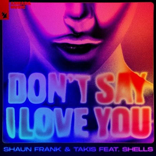 Shaun Frank And Takis Artwork | Soundrive