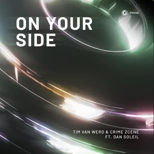 Artwork Tim Van Werd Crime Zcene Ft. Dan Soleil On Your Side | Soundrive