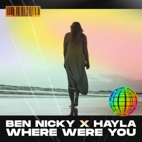 Ben Nicky X Hayla Where Were You Artwork | Soundrive