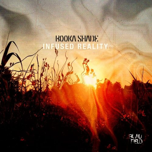 PACKSHOT Booka Shade Infused Reality Blaufield Music | Soundrive