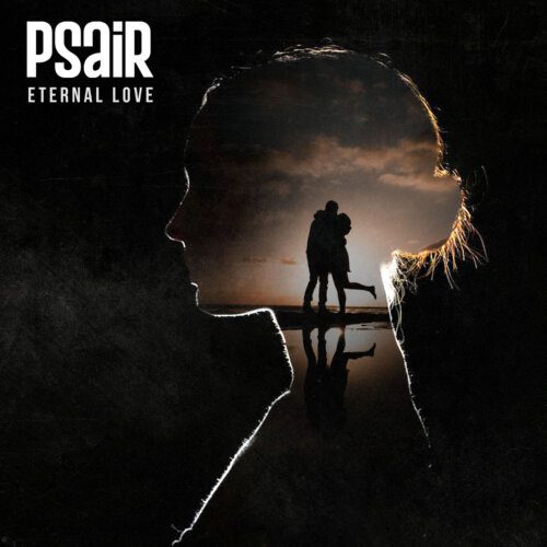 Psair Drops Two New Tracks “Smoke On The Water” &Amp; “Eternal Love”