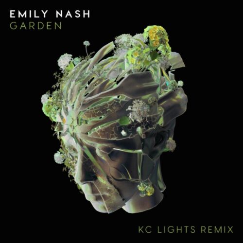 Emily Nash Releases Kc Lights Remix Of Latest Single 'Garden' Out Now!