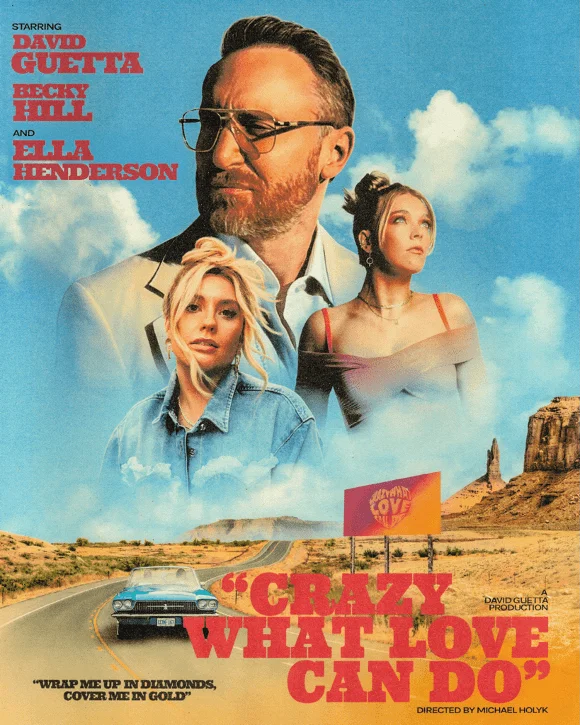 David Guetta, Becky Hill & Ella Henderson Drop Official Music Video For 'Crazy What Love Can Do'