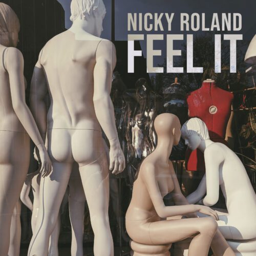 Chicago House Dj &Amp; Producer Nicky Roland Drops Hot Nu Disco Release 'Feel It'