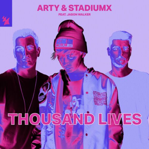 Arty Links Up With Stadiumx And Frank Walker For New Single: Thousand Lives