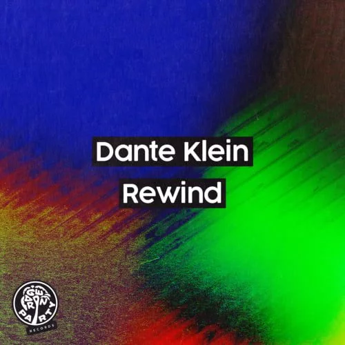Exhilarating Platinum Producer Dante Klein SHARES ‘Rewind’ Single