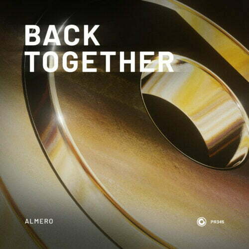 Almero Hits The Feels With His New Deep Progressive Single &Quot;Back Together.&Quot;