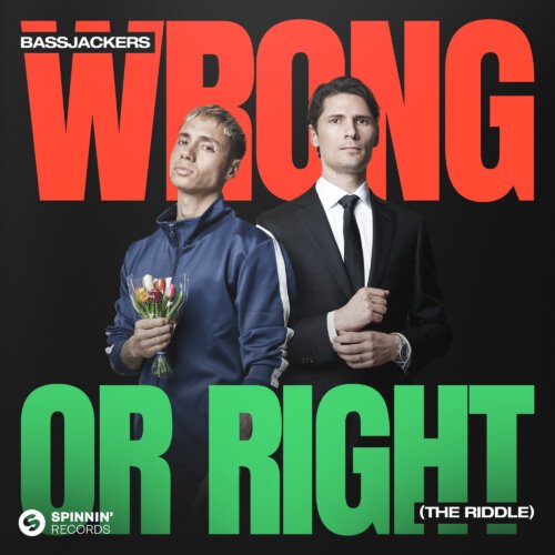 Bassjackers Return To Spinnin' Records With New Cross-Over Single &Quot;Wrong Or Right&Quot; Soundrive Music