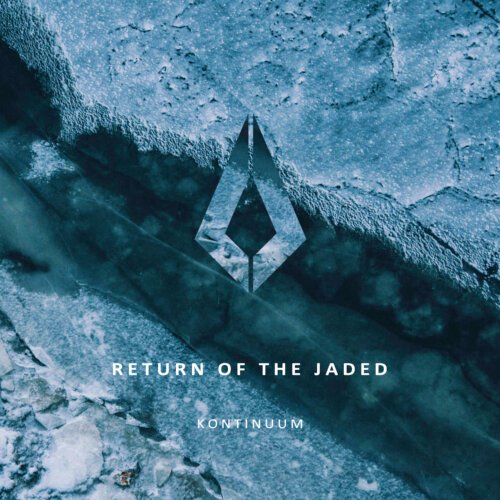 Return Of The Jaded Delivers Driving Original 'Kontinuum' Soundrive Music