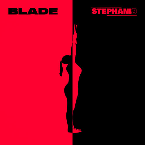 Stephani B: Perfect Havoc Unveils Her Latest Release, the Electrifying 'Blade'