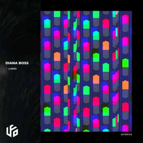 Diana Boss - Lines Official Album Artwork Out Now via UFO Recordz