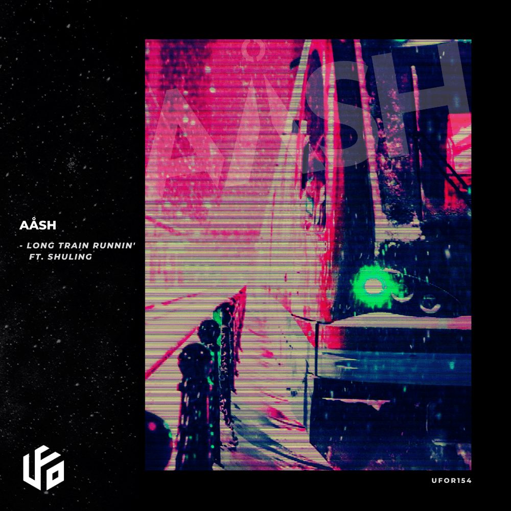 AÅSH - Long Train Runnin Official Album Artwork Out Now via UFO Recordz