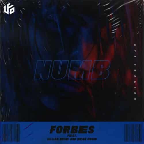 Forbes ft. Jillian Rose & Dean Crow - Numb