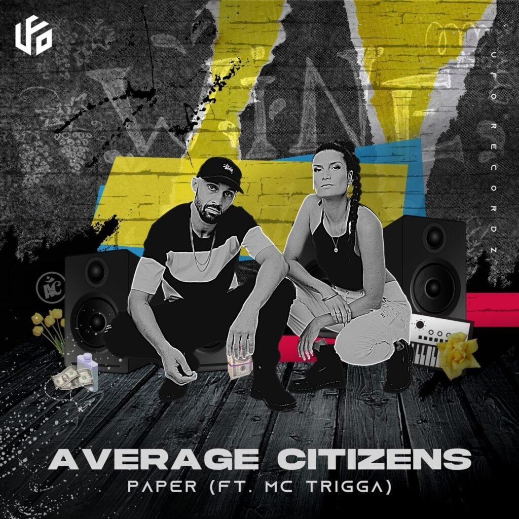 Average Citizens - Paper (Feat. MC Trigga)