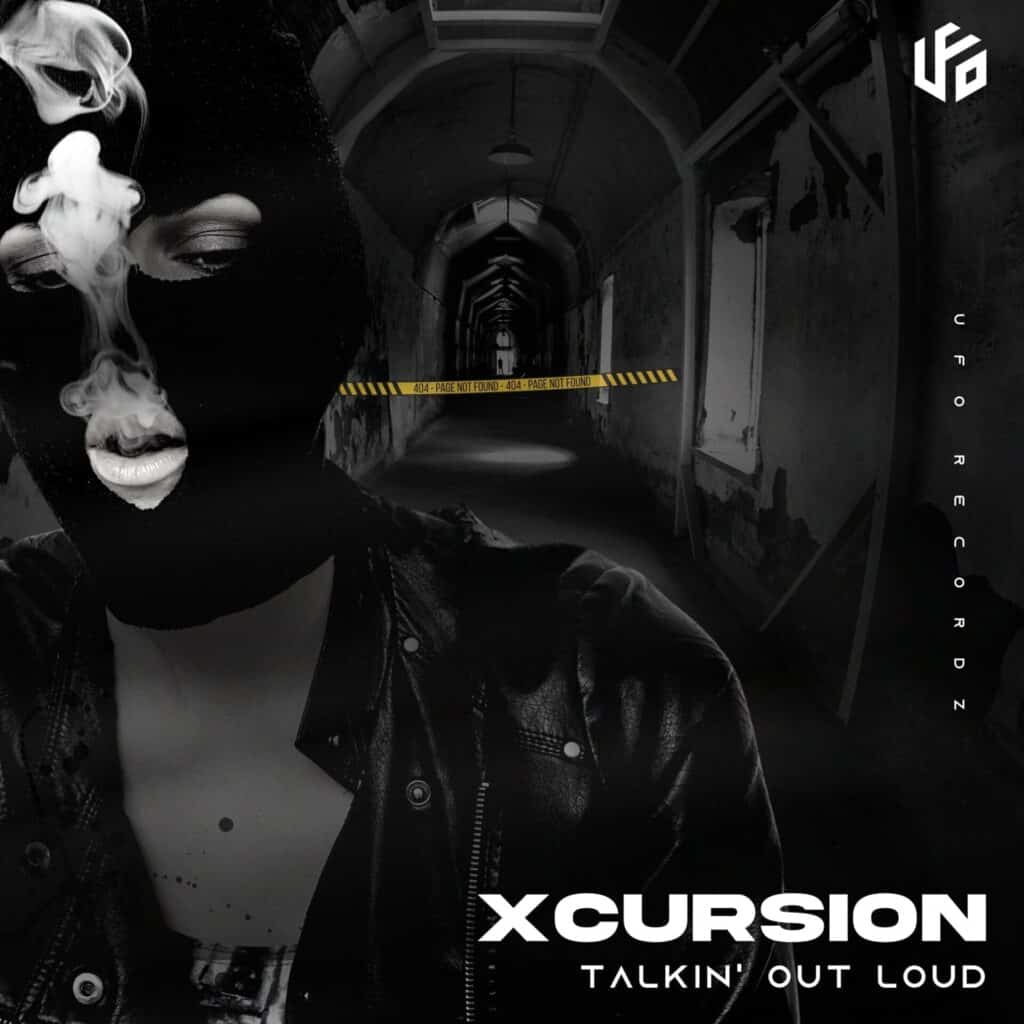 Xcursion - Talkin' Out Loud