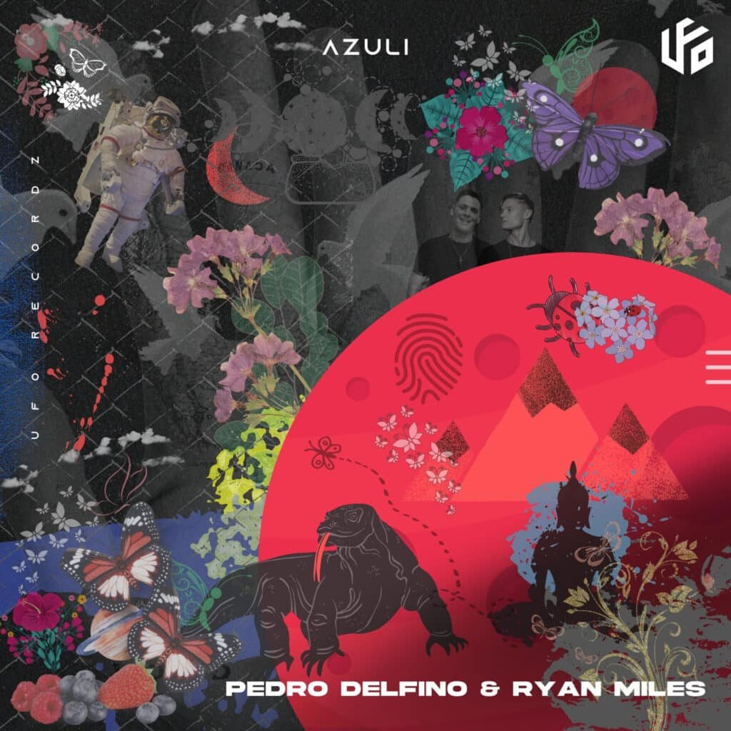 Pedro Delfino & Ryan Miles - Azuli