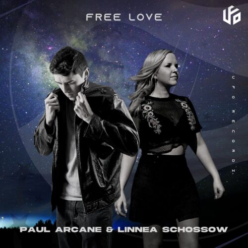 Paul Arcane & Linnea Schossow - Free Love