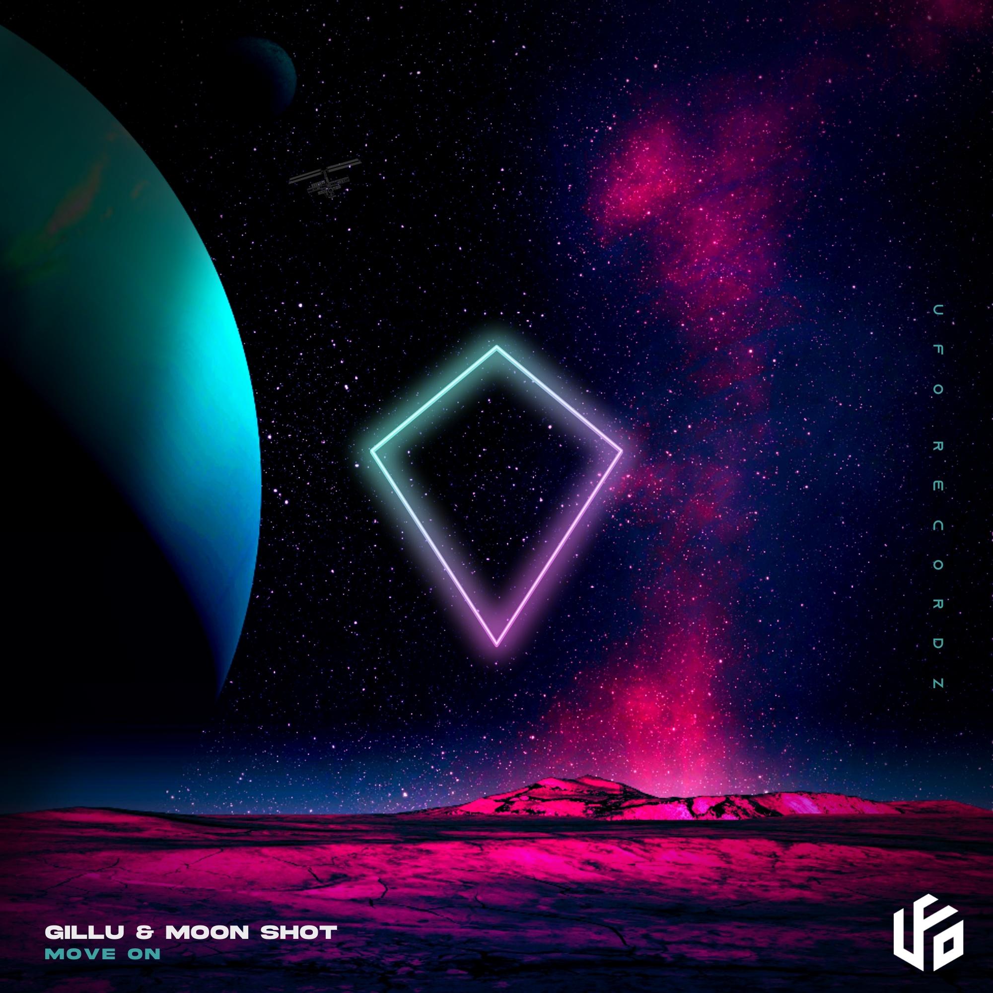 GILLU & Moon Shot - Move On