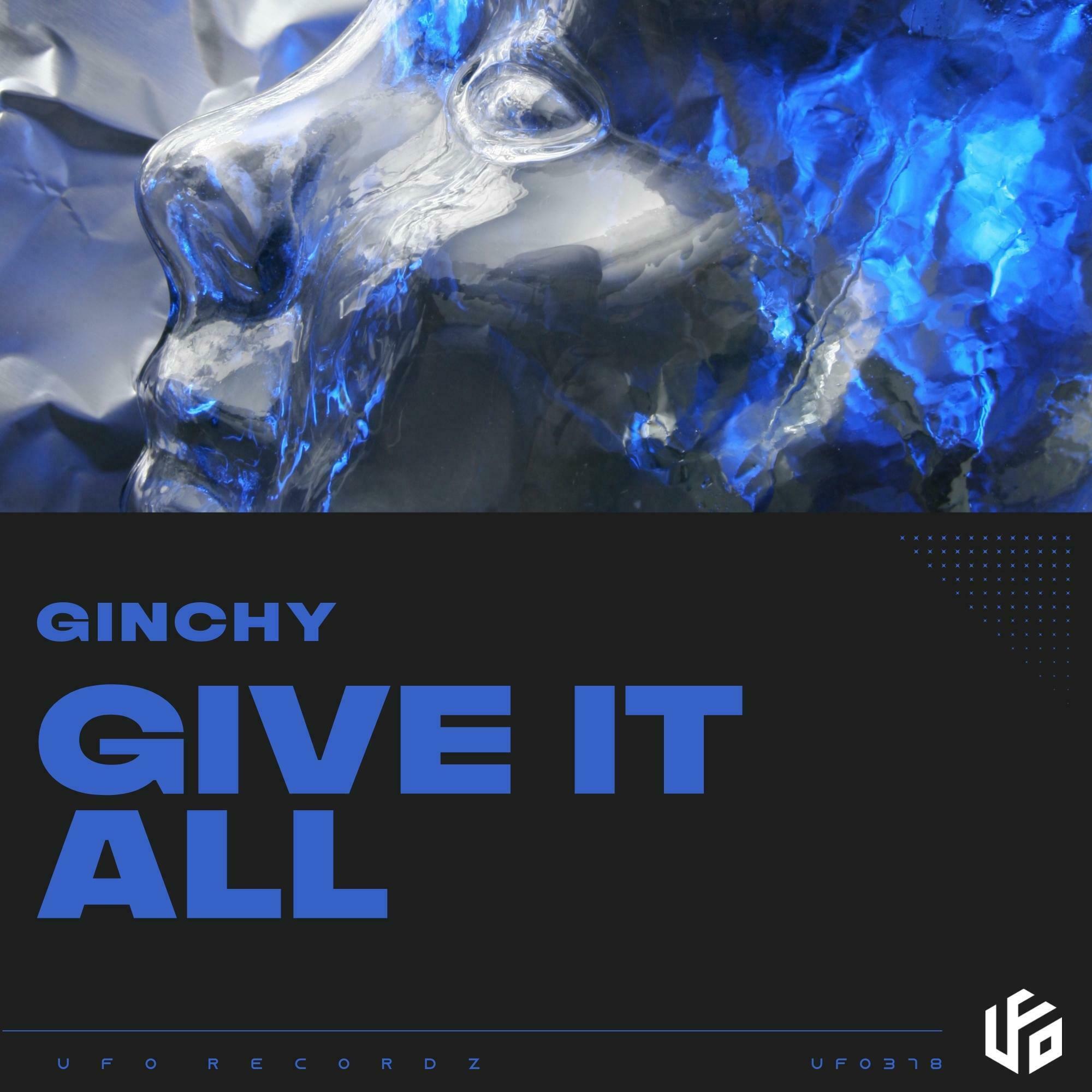 Ginchy - Give It All