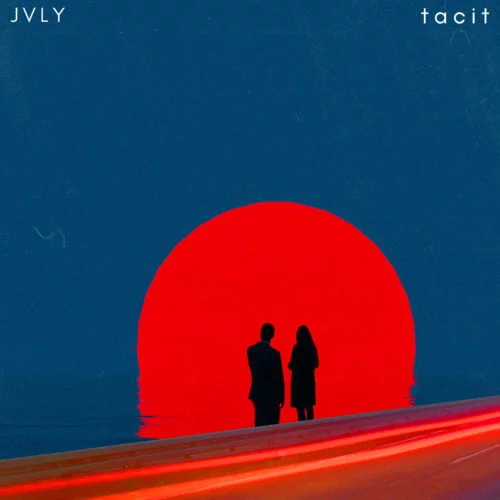 Jvly Drops Elegantly Soothing Single 'Tacit' Featuring Una May: A Must-Listen! Soundrive Music